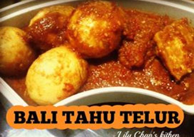  Resep gampang memasak BALI TAHU TELUR ala LC dijamin sempurna