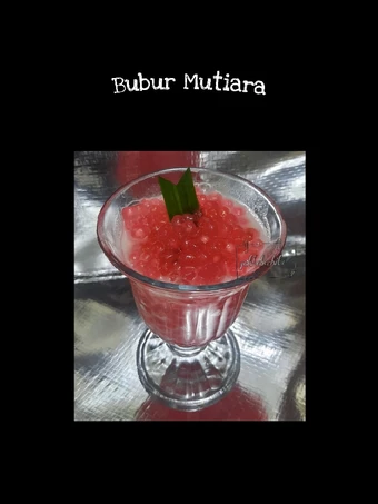 Cara Mudah Membuat Resep Bubur Mutiara yang Menggugah Selera Anti Ribet, Lezat Sekali