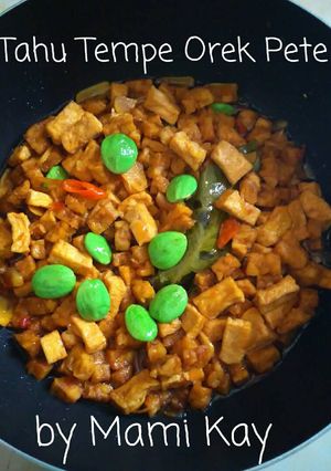 Foto resep Tahu Tempe Orek Pete