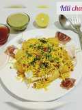 Leftover idli chaat