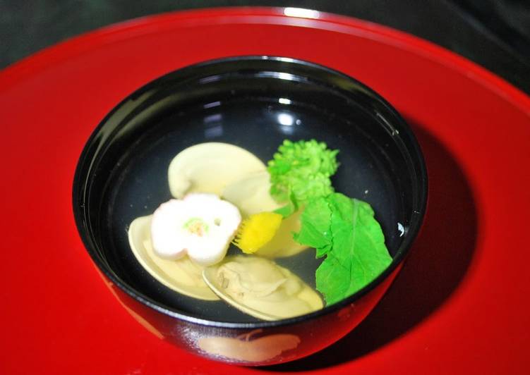 How to Make Recipe of Clear Clam Soup for Doll&#39;s Festival or Okuizome (Symbolic First Meal Ritual)