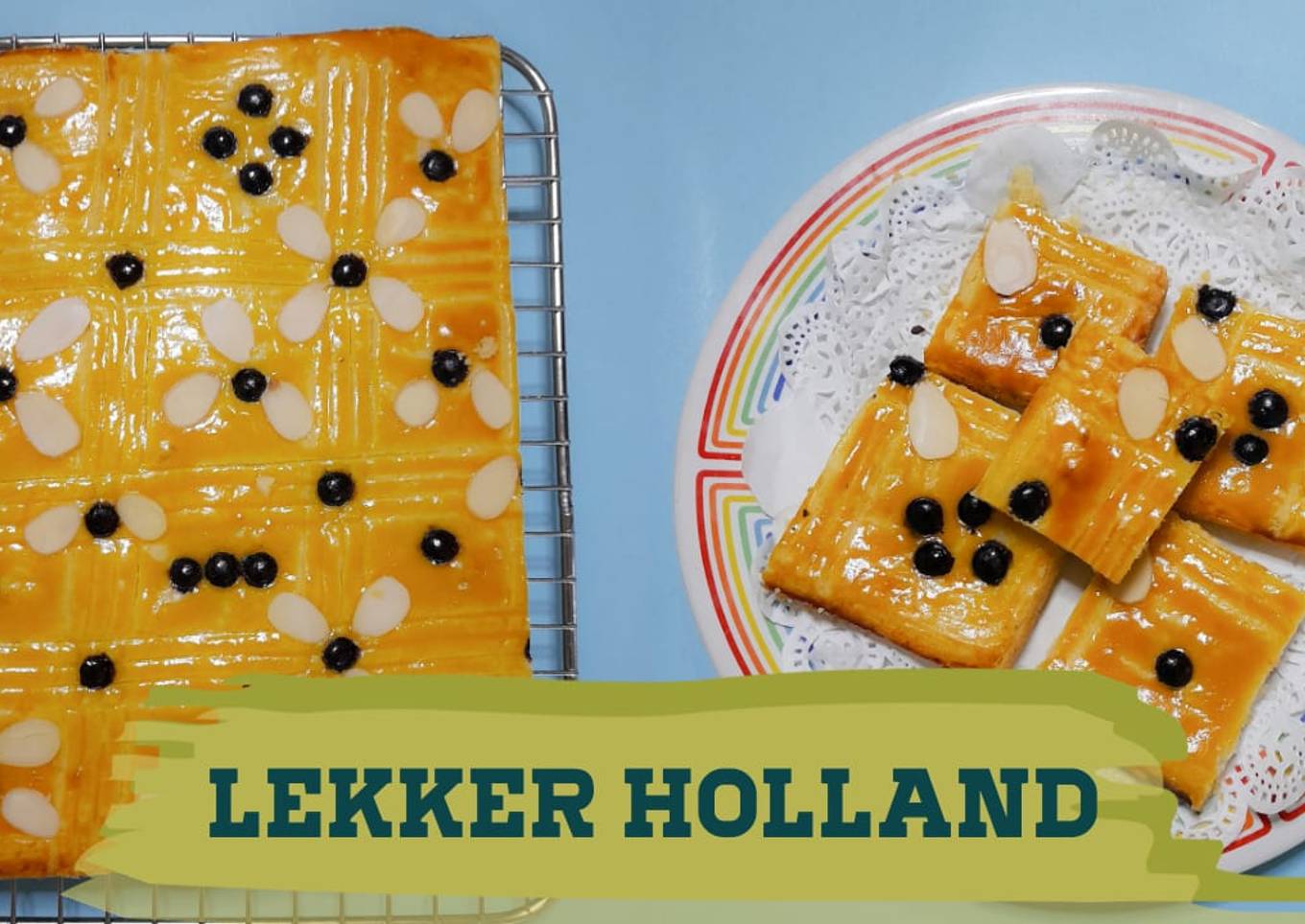 Langkah Mudah untuk Membuat Lekker holland yang Bikin Ngiler