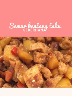 Foto resep Semur Kentang Tahu sederhana