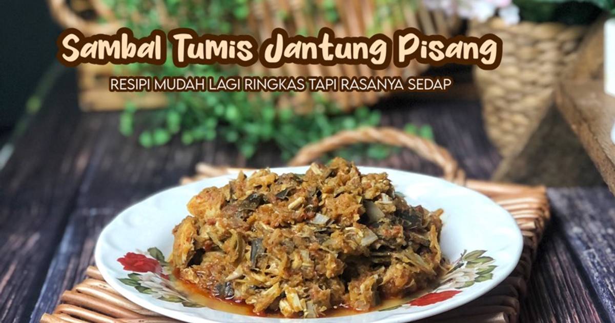 Resipi Sambal Tumis Jantung Pisang Oleh Salina Jalaludin Cookpad