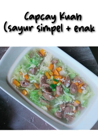 Langkah Gampang Menyiapkan Resep Capcay Kuah / Sop bakso simpel 🤤 yang  Bikin Ketagihan Anti Ribet, Menggugah Selera