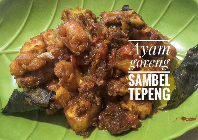 Ayam goreng sambel tepeng