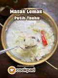 Masak Lemak Putih Tauhu
