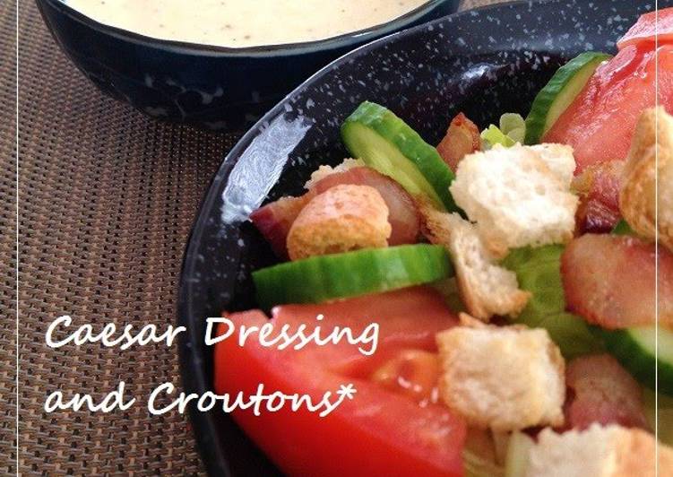 Recipe of Award-winning Homemade Caesar Dressing &amp; Croutons