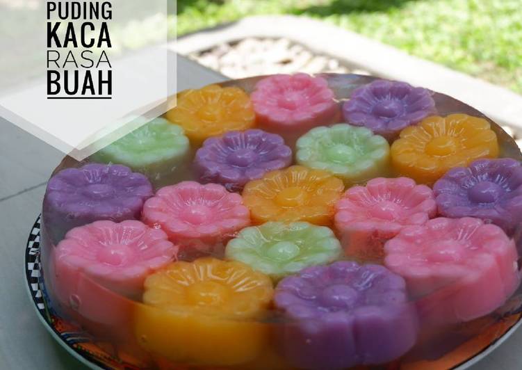 Resep masakan Puding Kaca Rasa Buah | Bahan Membuat Puding Kaca Rasa Buah Yang Enak Dan Lezat