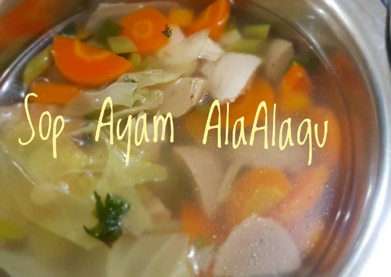 Sop Ayam AlaAlaqu
