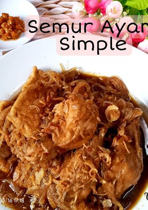 Foto resep Semur Ayam Simple dan Enak