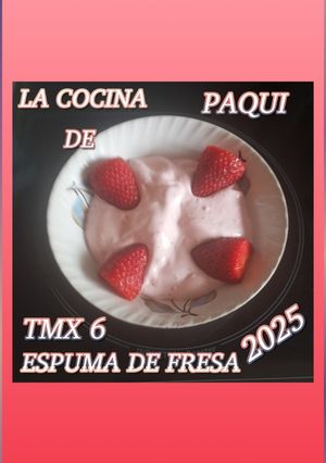 Una foto de Espuma de fresas a mi manera tmx 6