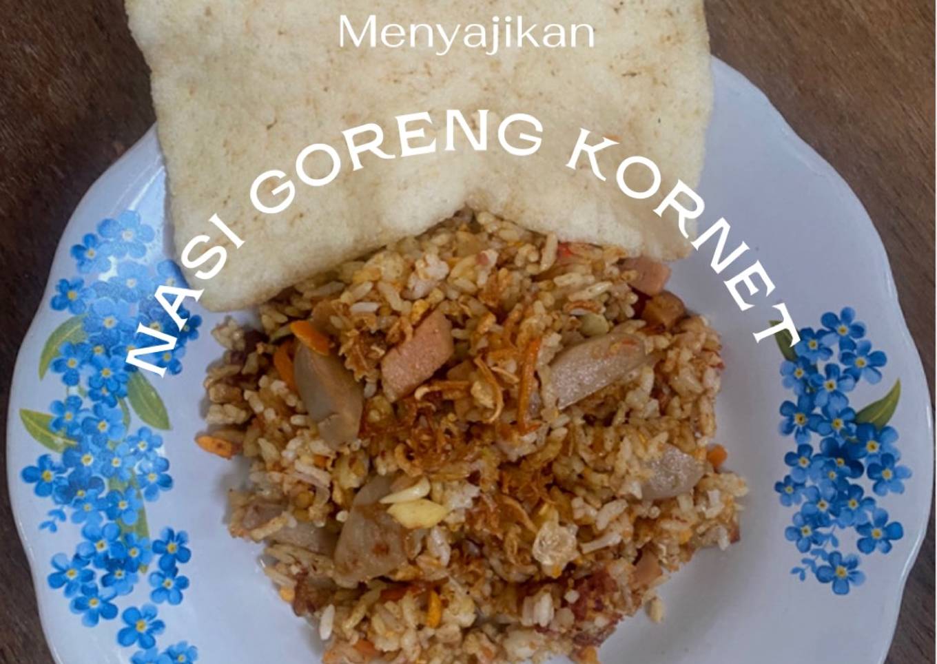 Nasi Goreng Kornet