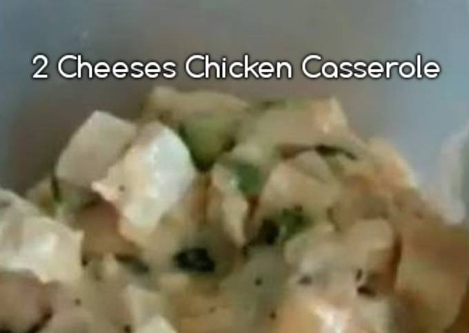 2 Cheeses Chicken Casserole