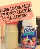 "Lechera" versión casera, muy fácil y con menos calorías 😊