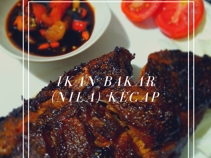 Resep Ikan Bakar Kecap ala Dapur Shasha (Nila Bakar), Bikin Ngiler