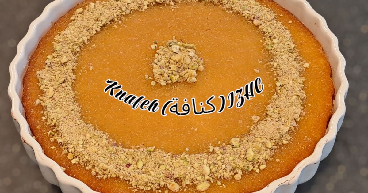 🥮Knafeh (كنافة)🥮