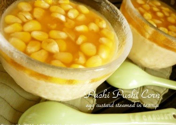 Whole Kernel Corn Chawan-Mushi (Steamed Egg Custard)