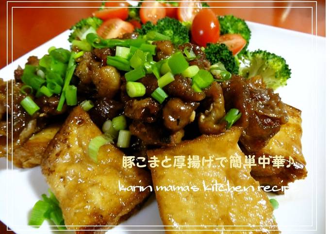 An Easy Chinese-style Dish with Pork Offcuts and Atsuage Recipe