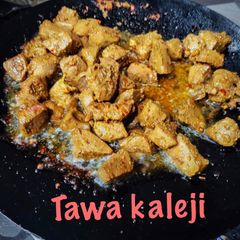 A picture of Tawa kaleji.