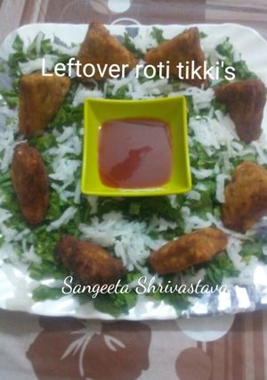 A picture of Left over Roti tikki's.