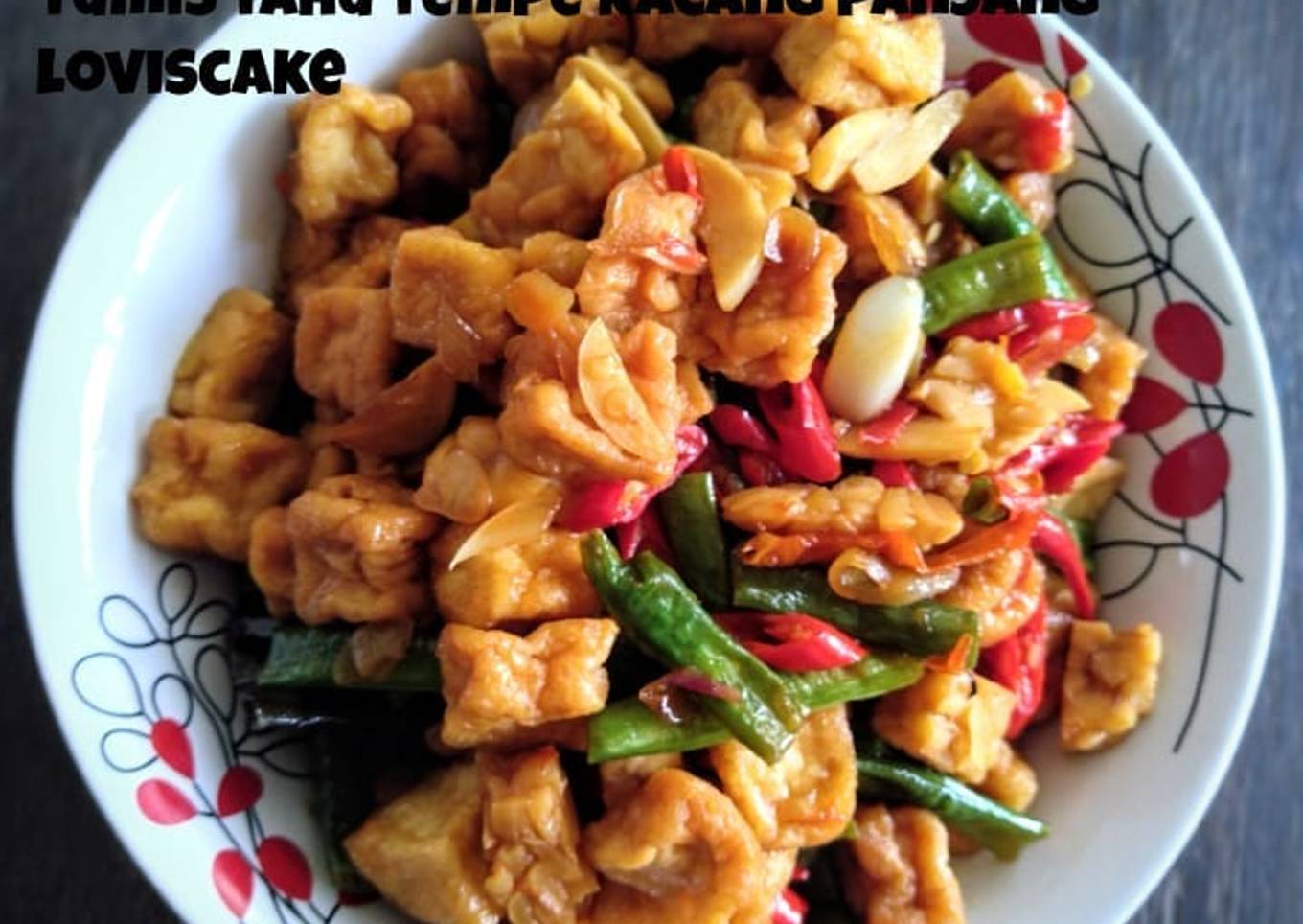 Tumis tempe tahu kacang panjang