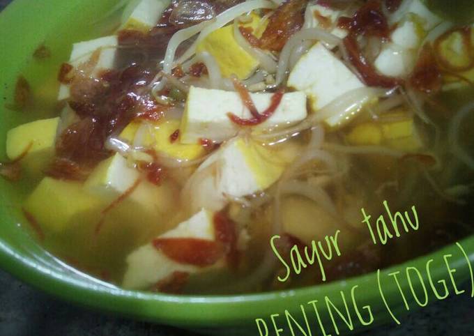 Resep Sayur Bening Tahu Toge Oleh Komalandri Cookpad