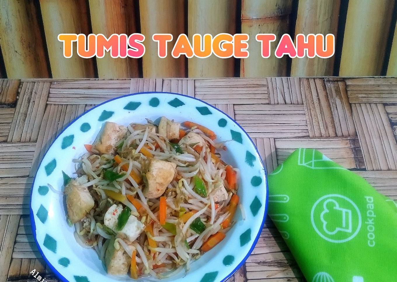 Tumis Tauge Tahu👩‍🍳