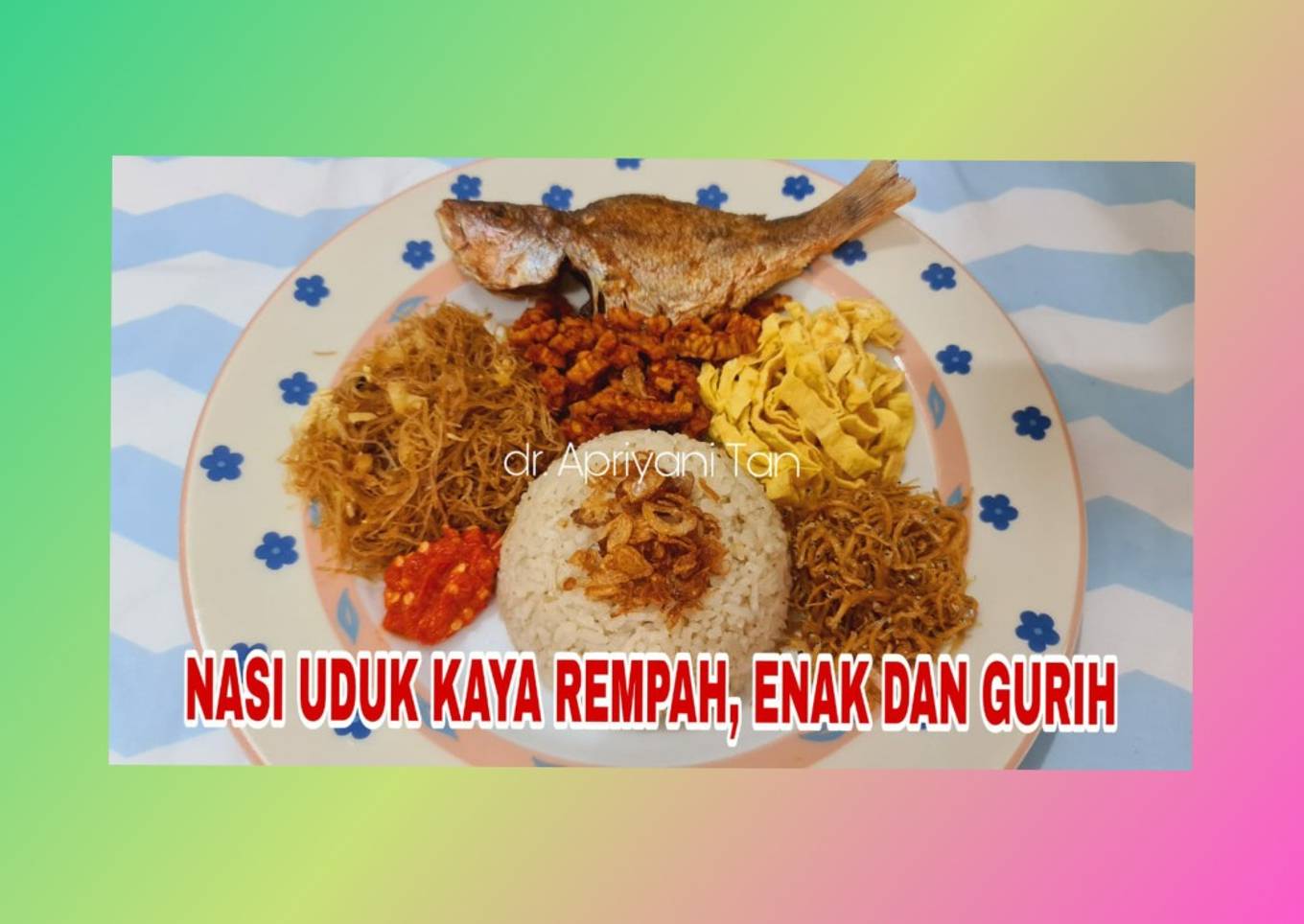 Nasi uduk, resep komplit untuk jualan