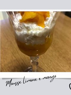 Foto di Mousse limone 🍋 e mango 🥭