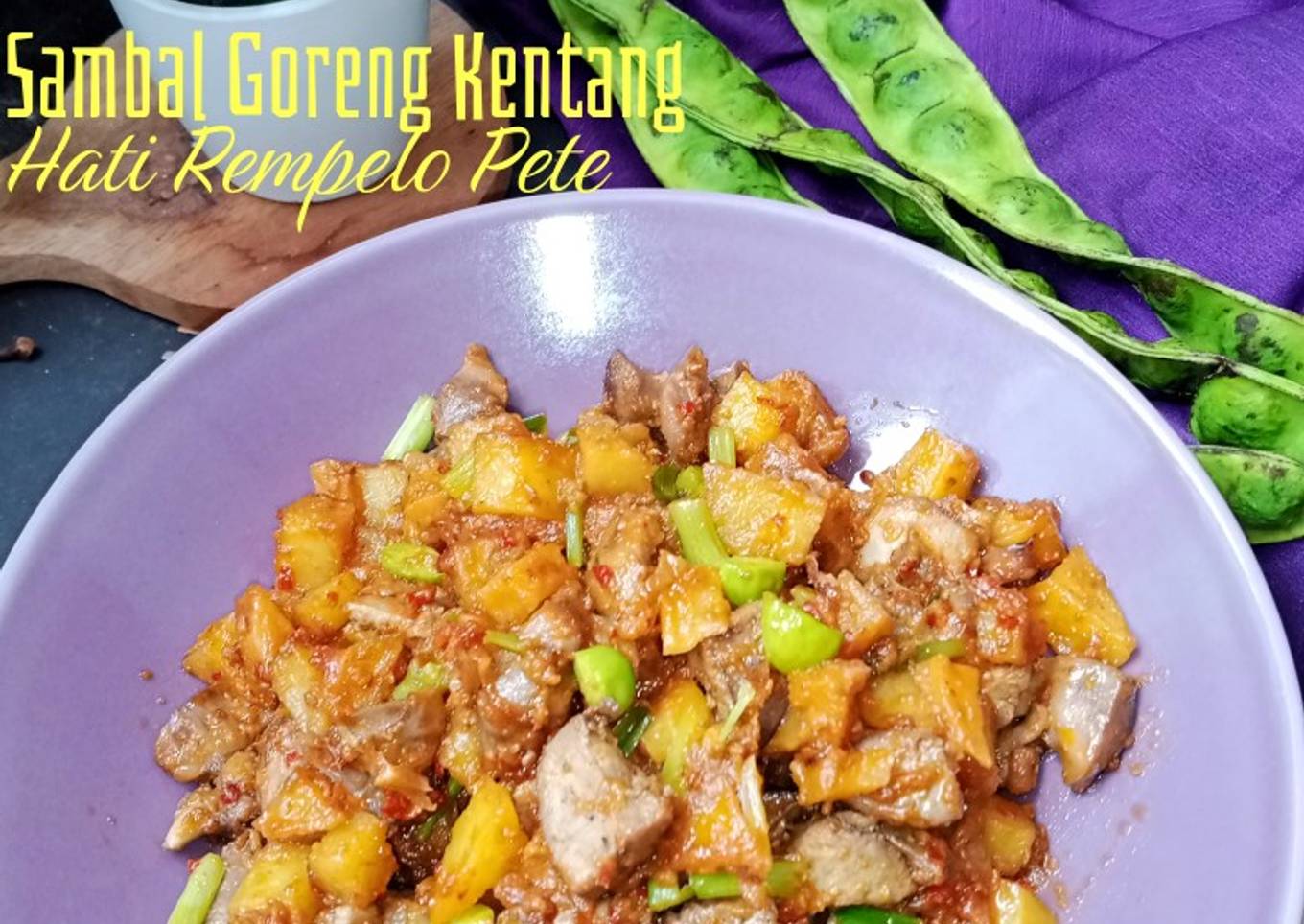 Sambal Goreng Kentang Hati Rempelo Pete