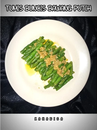 Cara Mudah Membuat Resep Tumis Buncis Bawang Putih yang Lezat Sekali Anti Ribet, Bikin Ngiler