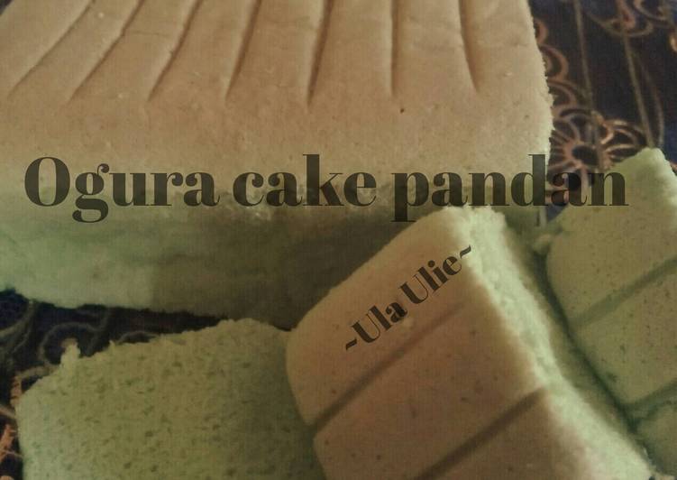 Resep: OGura Cake Pandan anti gagal