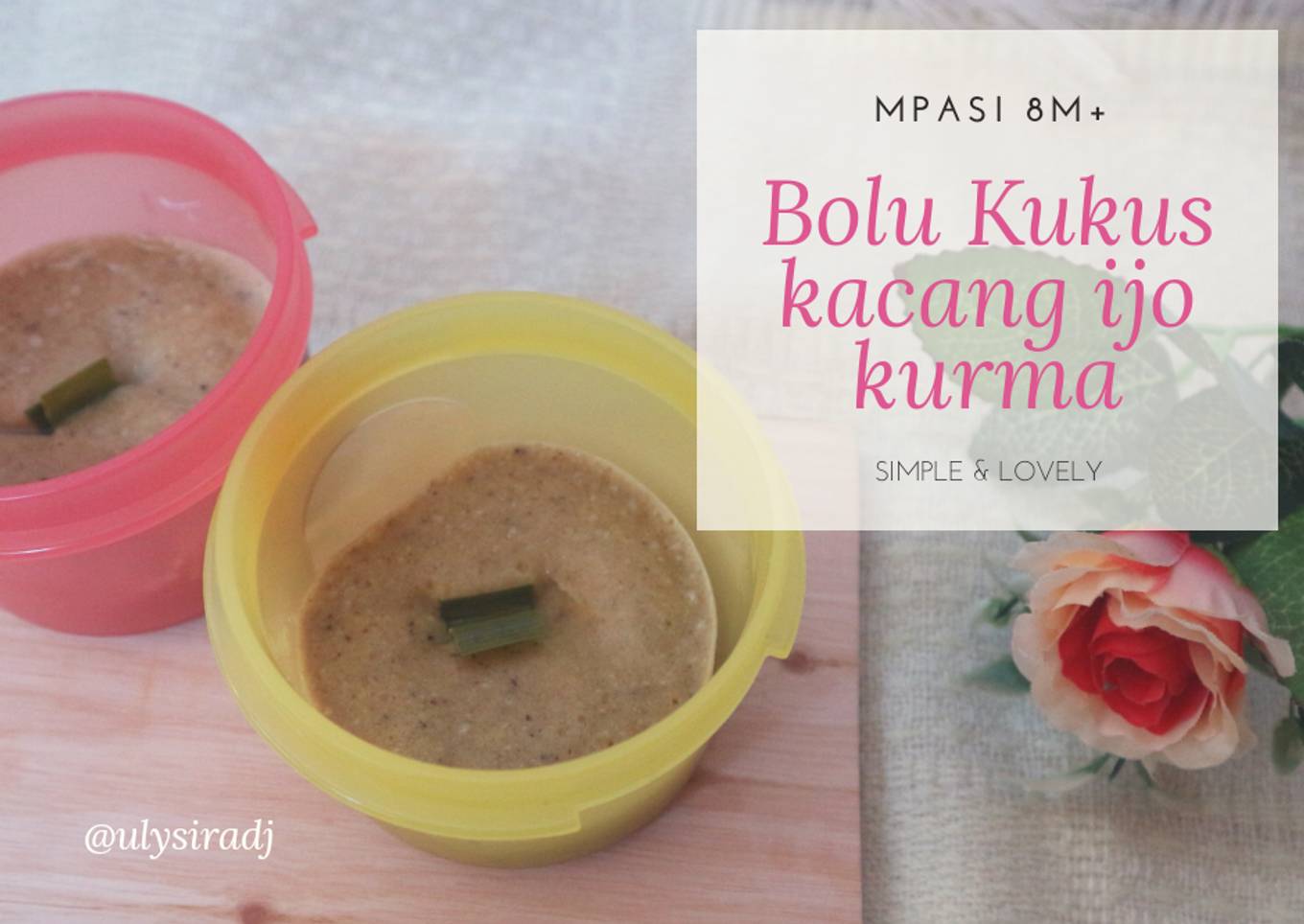Bolu Kukus Kacang Ijo Kurma, MPASI 8m+ 4*