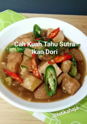 Foto resep 471. Cah Kuah Tahu Sutra Ikan Dori
