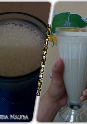 Foto resep Banana Soy Milk Smoothies