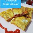 Sandwich Telur Dadar