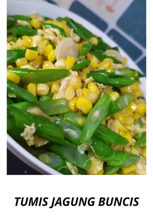 Foto resep Tumis jagung buncis