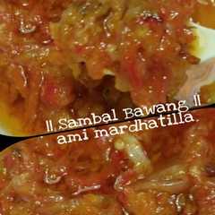รูปของ Sambal bawang ala bu rudi