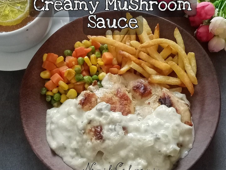 Langkah Mudah untuk Membikin Resep Chicken Steak with Creamy Mushroom Sauce yang Menggugah Selera Anti Ribet, Uenak Banget