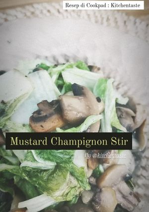 Foto resep Mustard Champignon Stir (Tumis Sawi Jamur) ala Kitchentaste