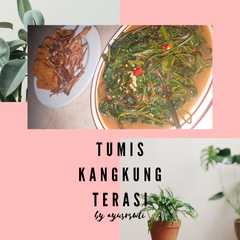 A picture of Tumis kangkung terasi.