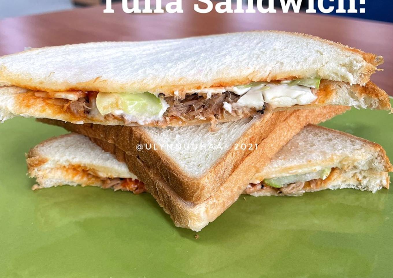 Tuna Sandwich!