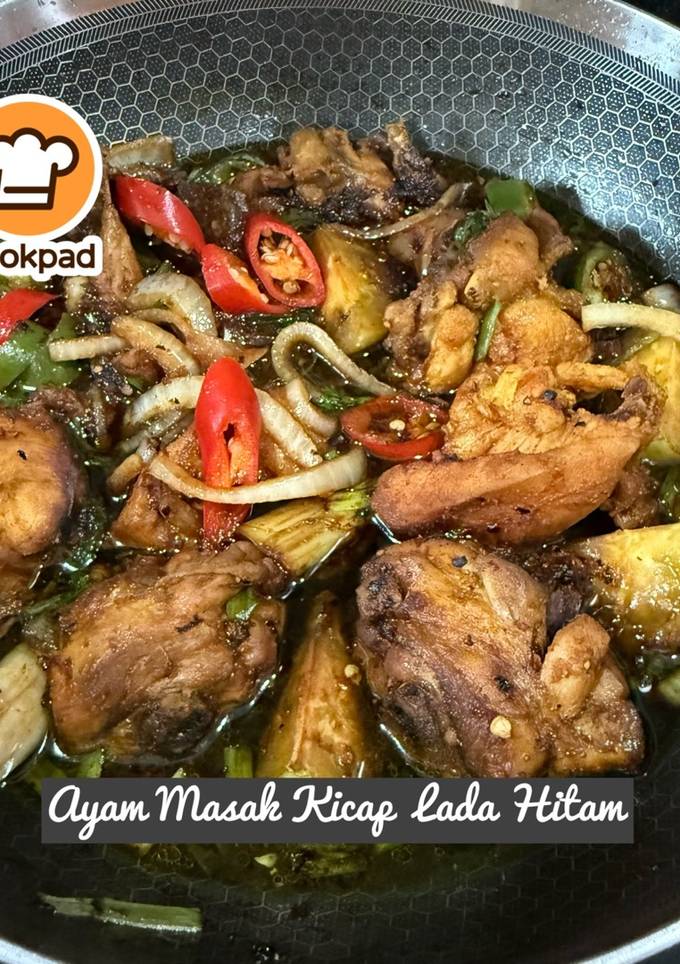 Resipi 👩‍🍳Ayam Masak Kicap Lada Hitam oleh Mahadiah - Cookpad