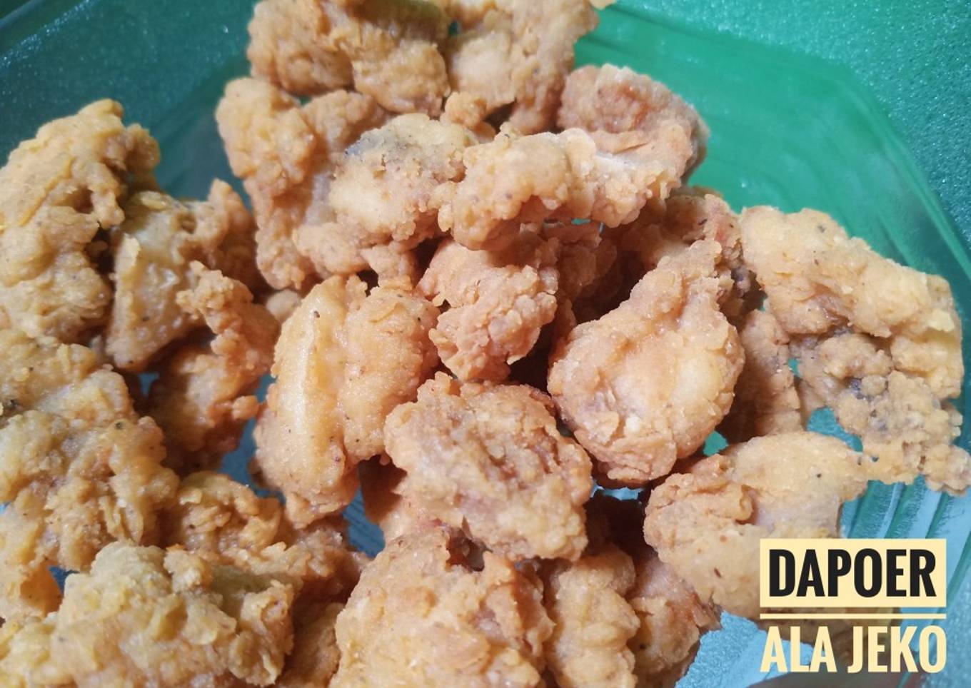Chicken Popcorn Ala Jeko