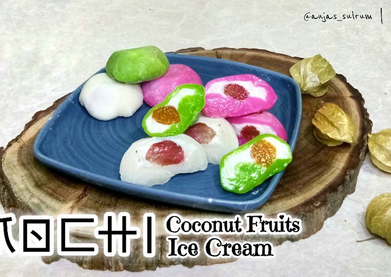 Resep Mochi Coconut Fruits Ice Cream