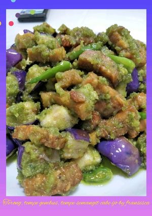 Foto resep Oseng Terong, gembus,tempe semangit lombok ijo
