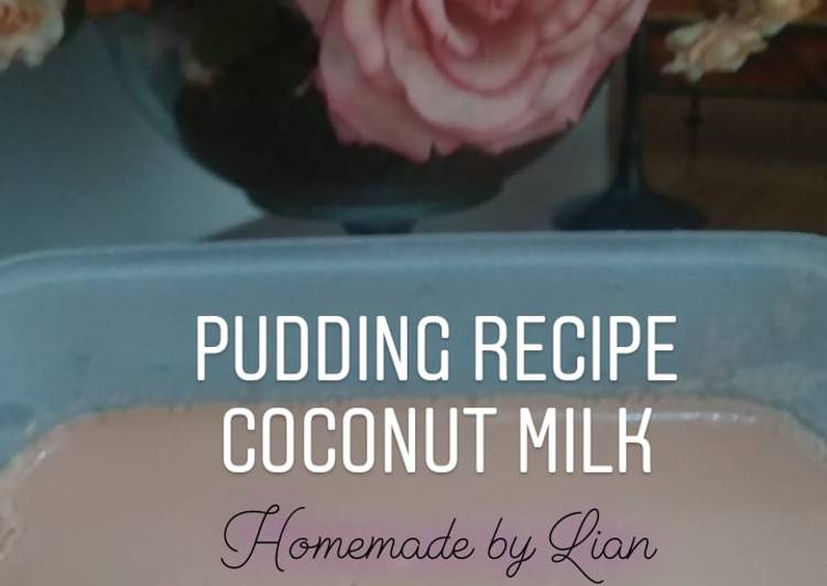 Pudding recipe coconut milk