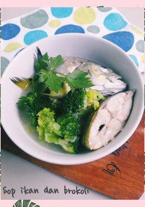 Foto resep Sop Ikan Cakal dan Brokoli mpasi 10bulan+