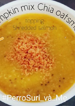 Hình của món Salmon Pumpkin mix Chia seeds oatsmeal - Cháo cá hồi ym bí đỏ.